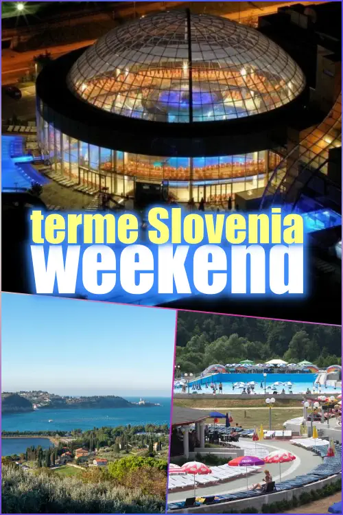 come scegliere le terme in Slovenia per un weekend benessere di 2 giorni